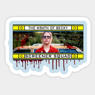 Wrath of Becky Sticker